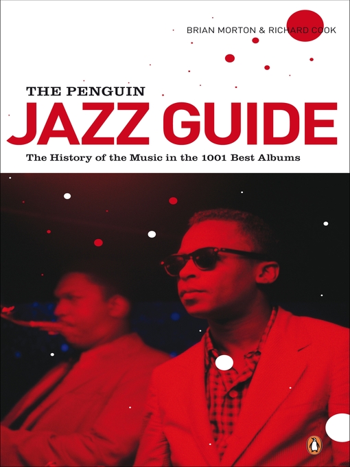 Title details for The Penguin Jazz Guide by Brian Morton - Available